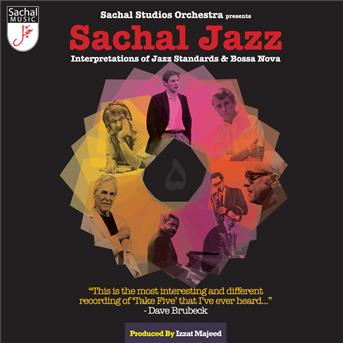 Cover for Sachal Studios Orchestra · Sachal Jazz - Interpretations of Jazz Standards &amp; Bossa Nova (CD) (2011)