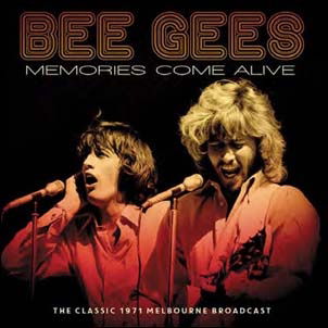 Memories Come Alive Live 1971 - The Bee Gees - Music - CODE 7 - FREEFALL RECORDS - 5060631060175 - November 6, 2020