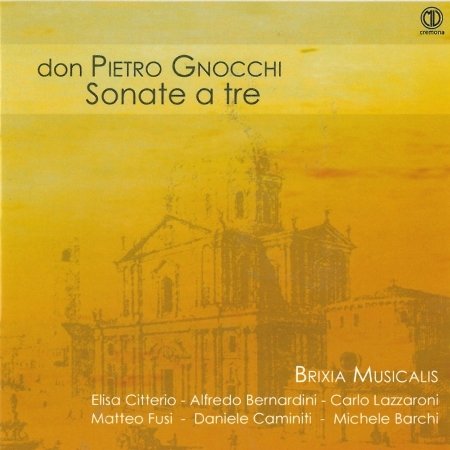Cover for Gnocchi / Brixia Musicalis · Sonate a Tre (CD) (2019)