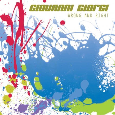 Cover for Giorgio Giovanni · Giorgio Giovanni - Wrong &amp; Right (CD) (2013)