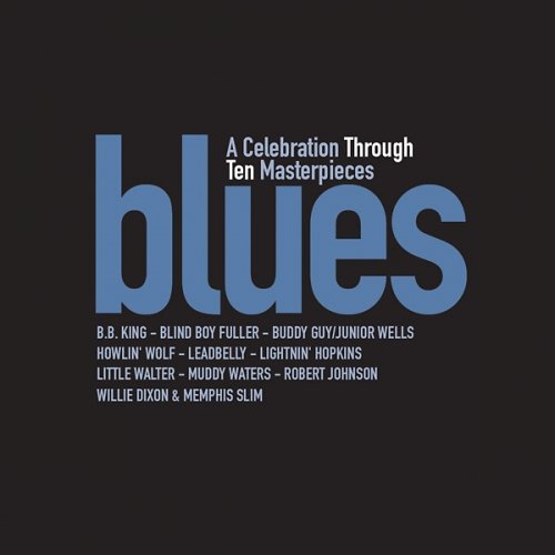 Cover for Blues: Celebration Through Ten Masterpieces / Var (CD) (2018)