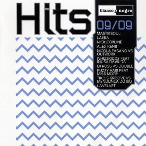 Cover for Blanco Y Negro Hits 09 · Blanco Y Negro Hits 09-09 (CD) (2009)