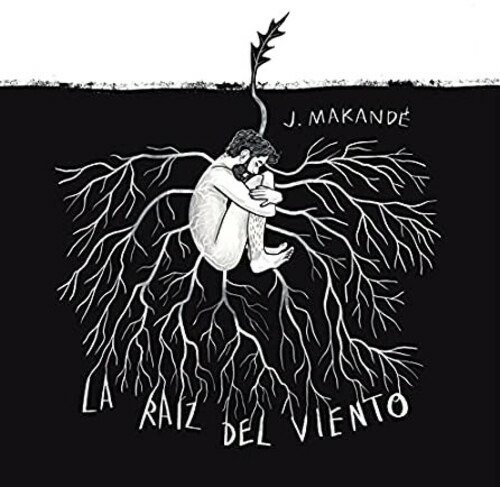 Cover for Juanito Makande · La Raiz Del Viento (CD) (2021)