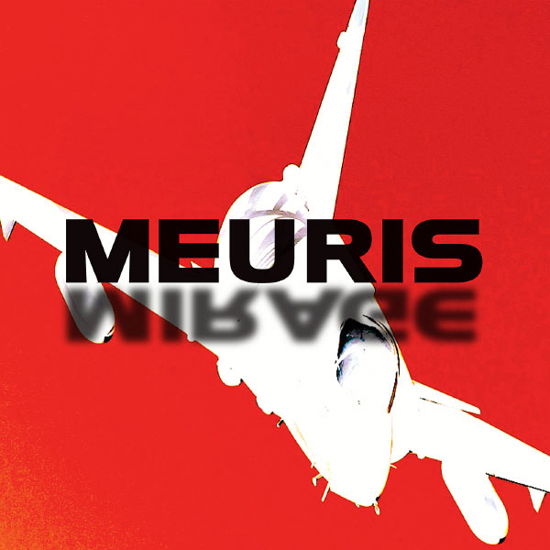 Cover for Meuris · Mirage (CD) (2013)