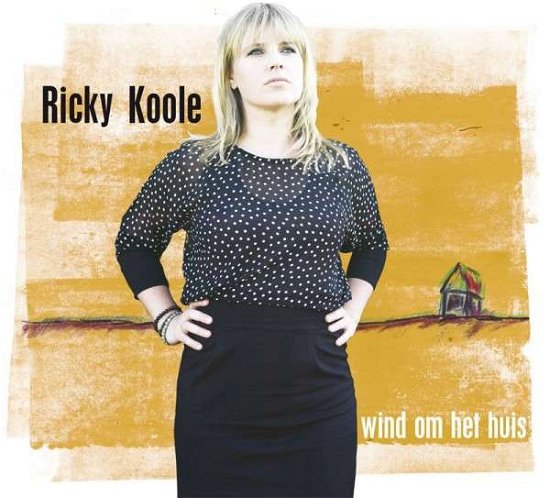 Cover for Ricky Koole · Ricky Koole - Wind Om Het Huis (LP/CD) [Digipak] (2011)