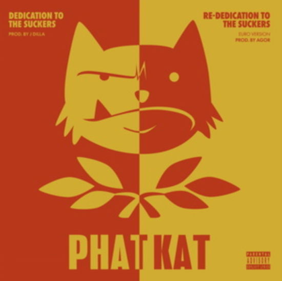 Cover for Phat Kat · Dedication To The Suckers &amp; Re-Dedication To The Suckers (LP) (2023)