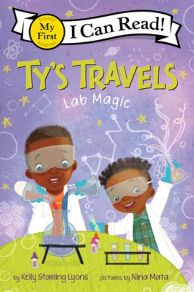 Cover for Kelly Starling Lyons · Ty's Travels: Lab Magic - My First I Can Read (Hardcover Book) (2022)