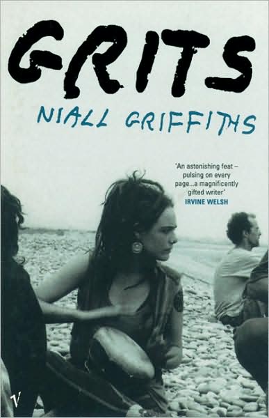 Cover for Niall Griffiths · Grits (Paperback Book) (2001)