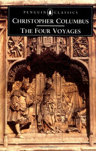 Cover for Christopher Columbus · The Four Voyages of Christopher Columbus (Paperback Book) [Reprint edition] (1992)