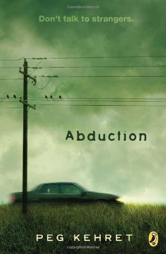 Cover for Peg Kehret · Abduction! (Paperback Book) [Reprint edition] (2006)
