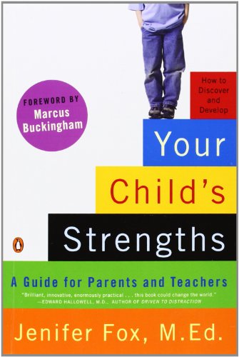 Cover for Jenifer Fox · Your Child's Strengths: a Guide for Parents and Teachers (Paperback Book) (2009)