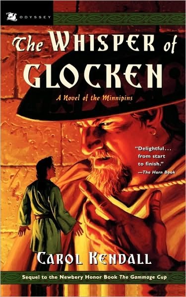 Cover for Carol Kendall · The Whisper of Glocken: a Novel of the Minnipins (Paperback Book) (2000)