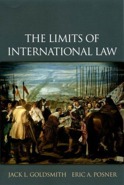 Cover for Goldsmith · The Limits of International Law: The Limits of International Law - The Limits of International Law (Paperback Book) (2007)