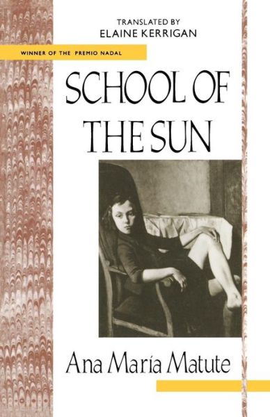 Cover for Ana Maria Matute · School of the Sun (Paperback Book) (1989)