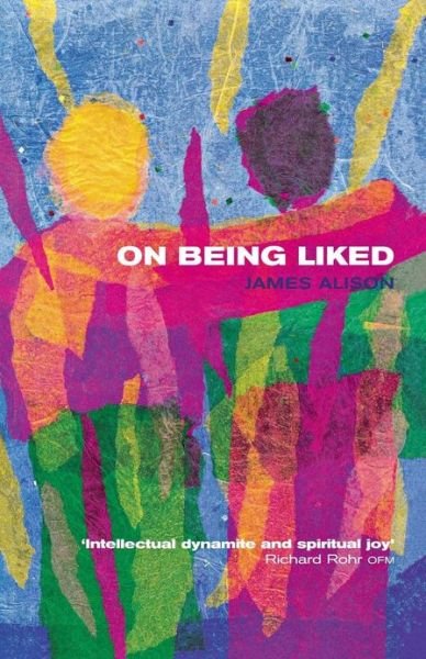 Cover for James Alison · On Being Liked (Paperback Book) (2003)
