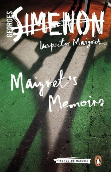 Cover for Georges Simenon · Maigret's Memoirs: Inspector Maigret #35 - Inspector Maigret (Paperback Book) (2016)