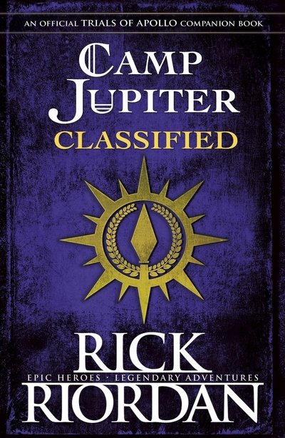 Cover for Rick Riordan · Camp Jupiter Classified: A Probatio's Journal - The Trials of Apollo (Gebundenes Buch) (2020)