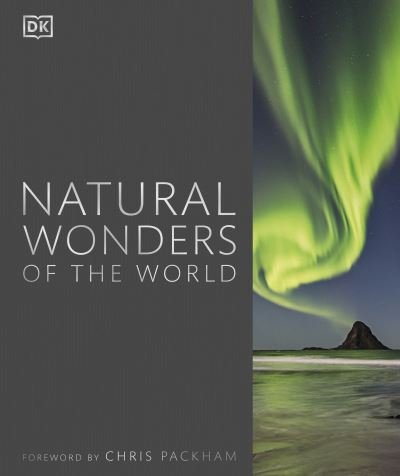 Cover for Dk · Natural Wonders of the World - DK Wonders of the World (Innbunden bok) (2024)