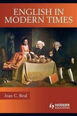 Cover for Joan C Beal · English in Modern Times (Paperback Book) (2004)