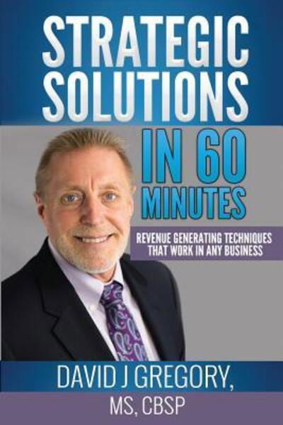 Cover for David Gregory · Strategic Solutions in 60 Minutes (Pocketbok) (2019)