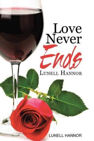 Cover for Lunell Hannor · Love Never Ends (Paperback Bog) (2019)