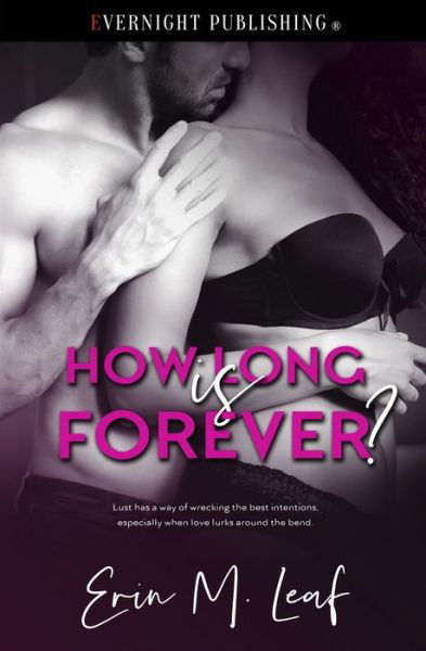 Cover for Erin M Leaf · How Long Is Forever? (Paperback Book) (2019)