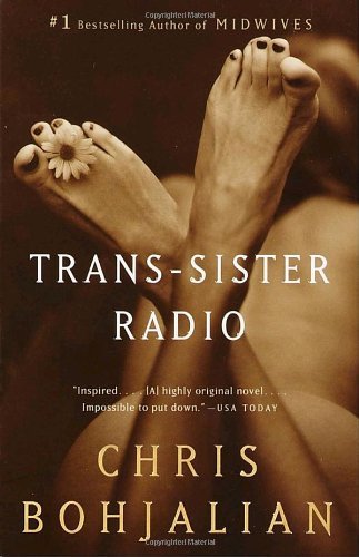 Cover for Chris Bohjalian · Trans-sister Radio (Taschenbuch) [1st Vintage Contemporaries Ed edition] (2001)