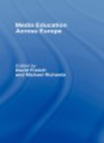 Cover for David French · Media Education Across Europe (Pocketbok) (1993)