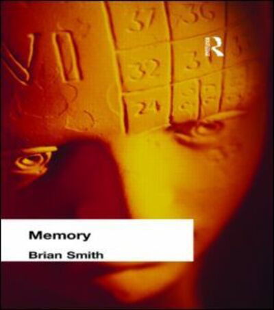 Memory - Brian Smith - Libros - Taylor & Francis Ltd - 9780415296175 - 29 de agosto de 2002