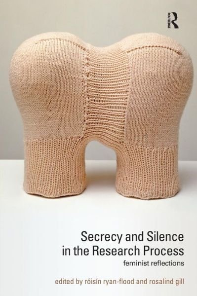 Cover for Roisin Ryan-flood · Secrecy and Silence in the Research Process: Feminist Reflections - Transformations (Pocketbok) (2010)