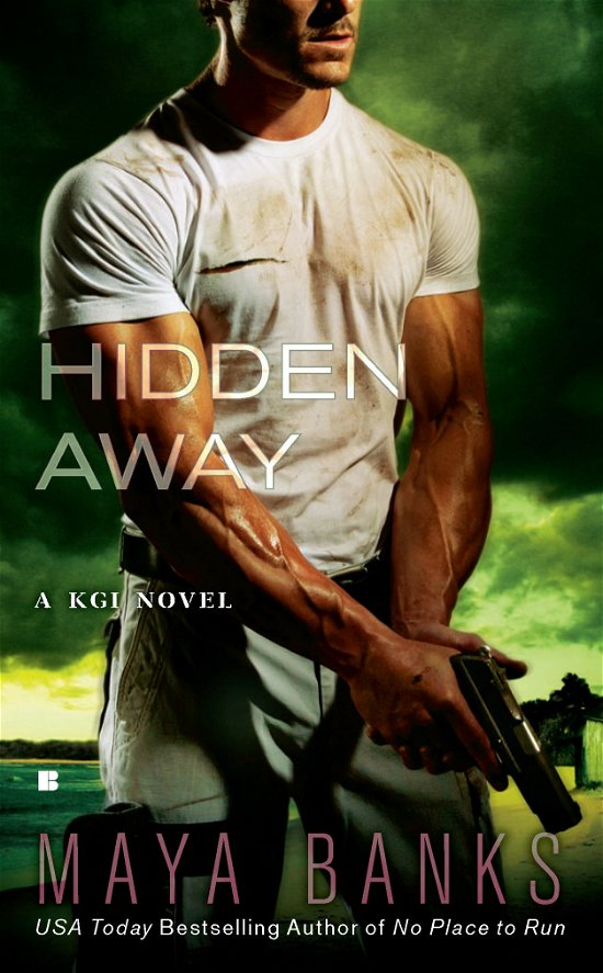Cover for Maya Banks · Hidden Away: A KGI Novel (Pocketbok) (2011)