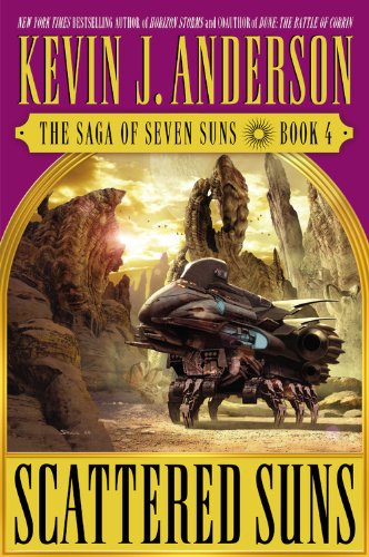 Cover for Kevin J. Anderson · Scattered Suns: the Saga of Seven Suns - Book #4 (Innbunden bok) [First edition] (2005)