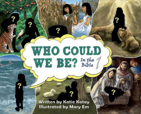 Cover for Katie Katay · Who Could We Be in the Bible (Gebundenes Buch) (2019)