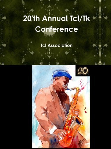 Cover for Tcl Association · 20'th Annual Tcl/tk Conference (Taschenbuch) (2013)