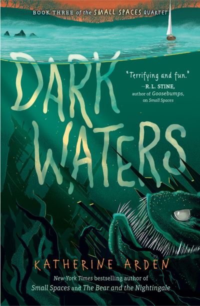 Cover for Katherine Arden · Dark Waters - Small Spaces Quartet (Paperback Bog) (2022)