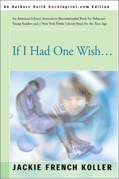 Cover for Jackie French Koller · If I Had One Wish ... (Paperback Book) (2000)