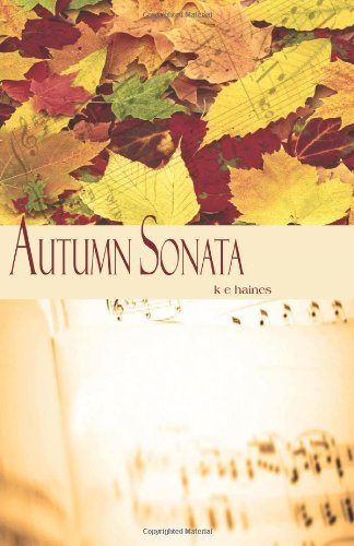 Cover for Ms Kaila E Haines · Autumn Sonata (Paperback Bog) (2011)