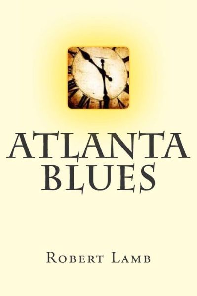 Cover for Robert Lamb · Atlanta Blues (Pocketbok) (2015)