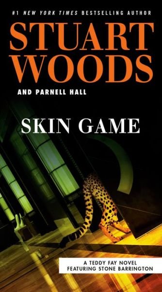 Cover for Stuart Woods · Skin Game - A Teddy Fay Novel (Paperback Book) (2019)