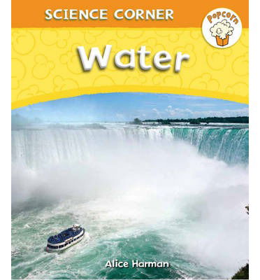 Cover for Alice Harman · Popcorn: Science Corner: Water - Popcorn: Science Corner (Paperback Book) (2014)