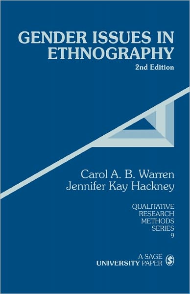 Cover for Carol A. B. Warren · Gender Issues in Ethnography - Qualitative Research Methods (Paperback Book) [2nd edition] (2000)