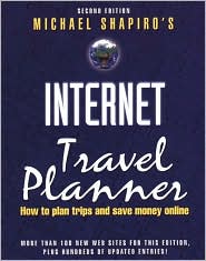 Internet Travel Planner - Michael Shapiro - Books - Rowman & Littlefield - 9780762712175 - September 1, 2002