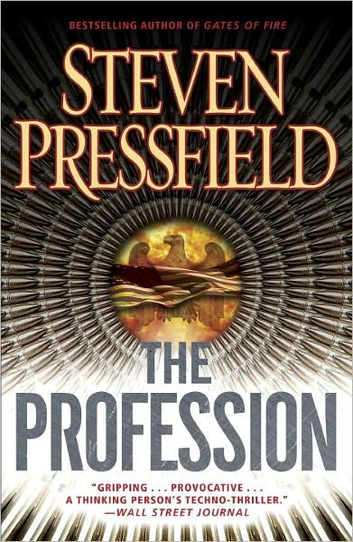 Cover for Steven Pressfield · The Profession: A Thriller (Pocketbok) (2012)