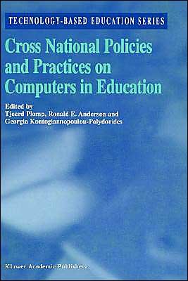 Cover for Tj Plomp · Cross National Policies and Practices on Computers in Education - Technology-Based Education Series (Gebundenes Buch) [1996 edition] (1996)
