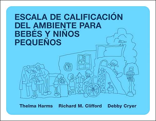 Cover for Thelma Harms · Escala de Calificacion del Ambiente para Bebes y Ninos Pequenos, Edicion Revisada (Paperback Book) [Revised edition] (2004)