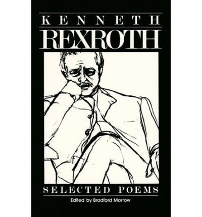 Cover for Kenneth Rexroth · Selected Poems (Pocketbok) (1984)