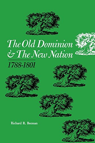 Cover for Richard R. Beeman · The Old Dominion and the New Nation: 1788-1801 (Paperback Book) (2014)
