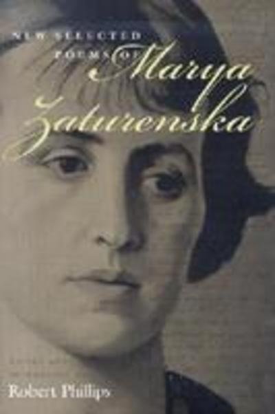 Cover for Robert Phillips · New Selected Poems of Marya Zaturenska (Gebundenes Buch) (2001)