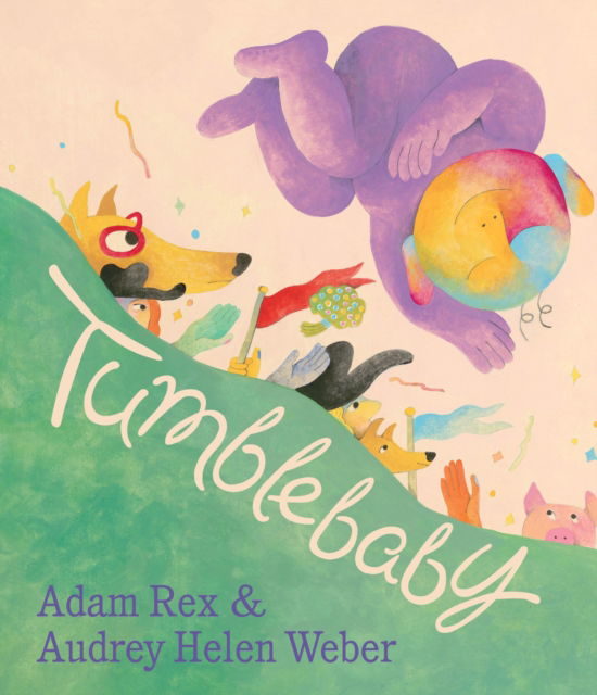 Cover for Adam Rex · Tumblebaby (Hardcover Book) (2024)