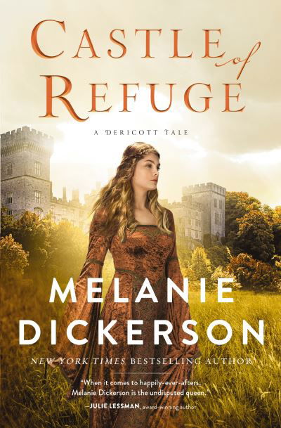 Cover for Melanie Dickerson · Castle of Refuge - A Dericott Tale (Paperback Bog) (2023)
